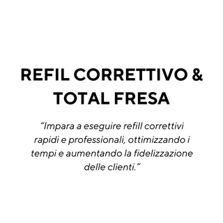 Refil Correttivo & Total Fresa