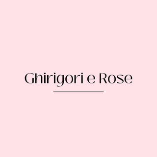 Ghirigori e Rose