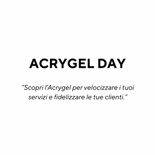 Acrygel Day 17 Aprile